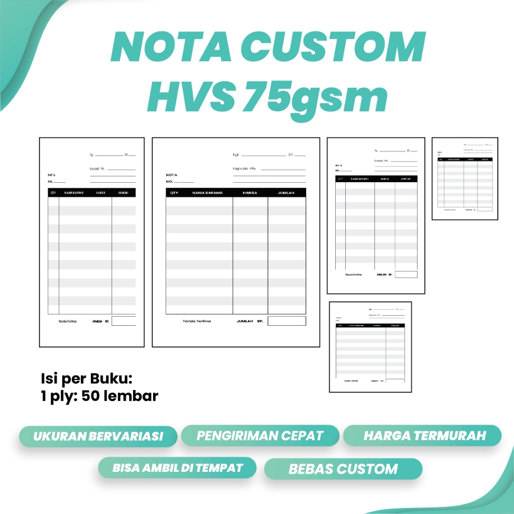 

NOTA CUSTOM 1PLY HVS 75GSM UKURAN BERVARIASI FREE DESIGN