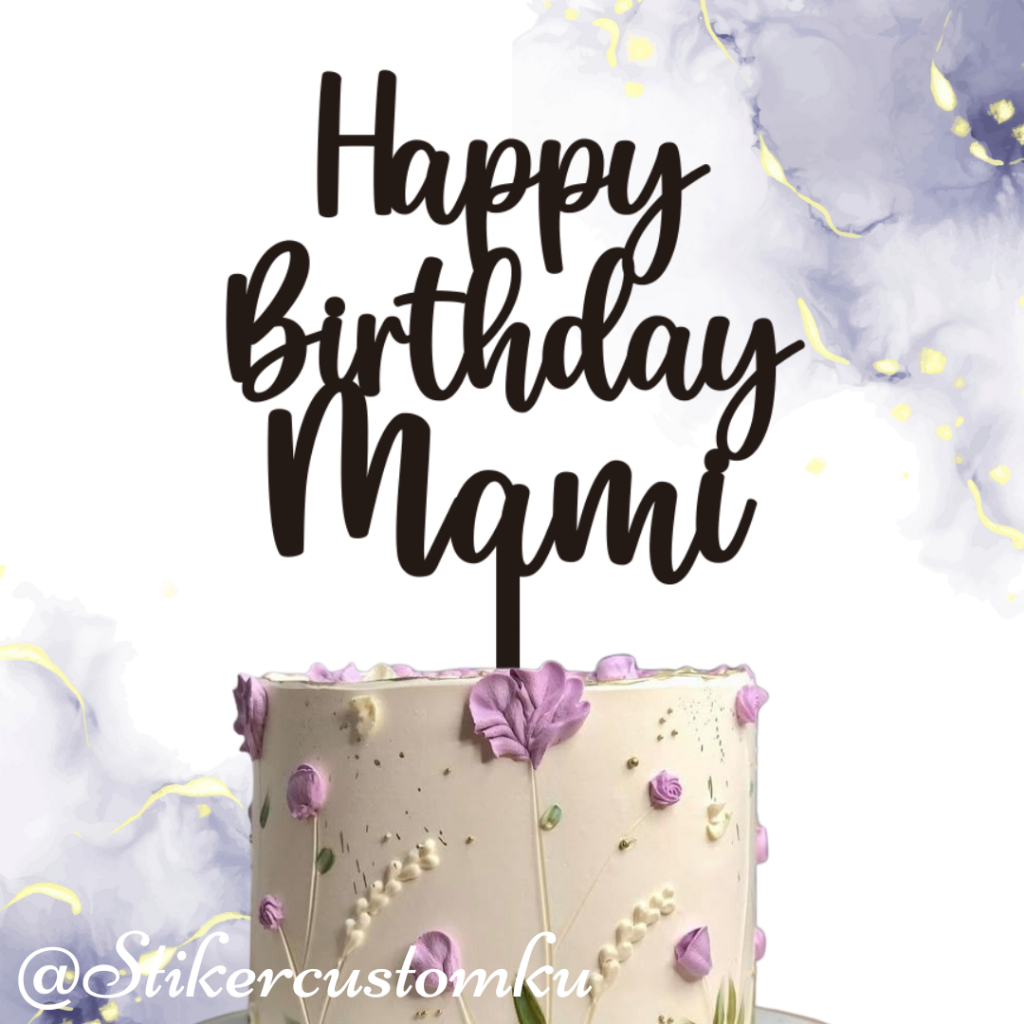 Custom Topper Happy Birthday / Custom Topper Akrilik Nama / Custom Topper Akrilik Happy Birthday / C