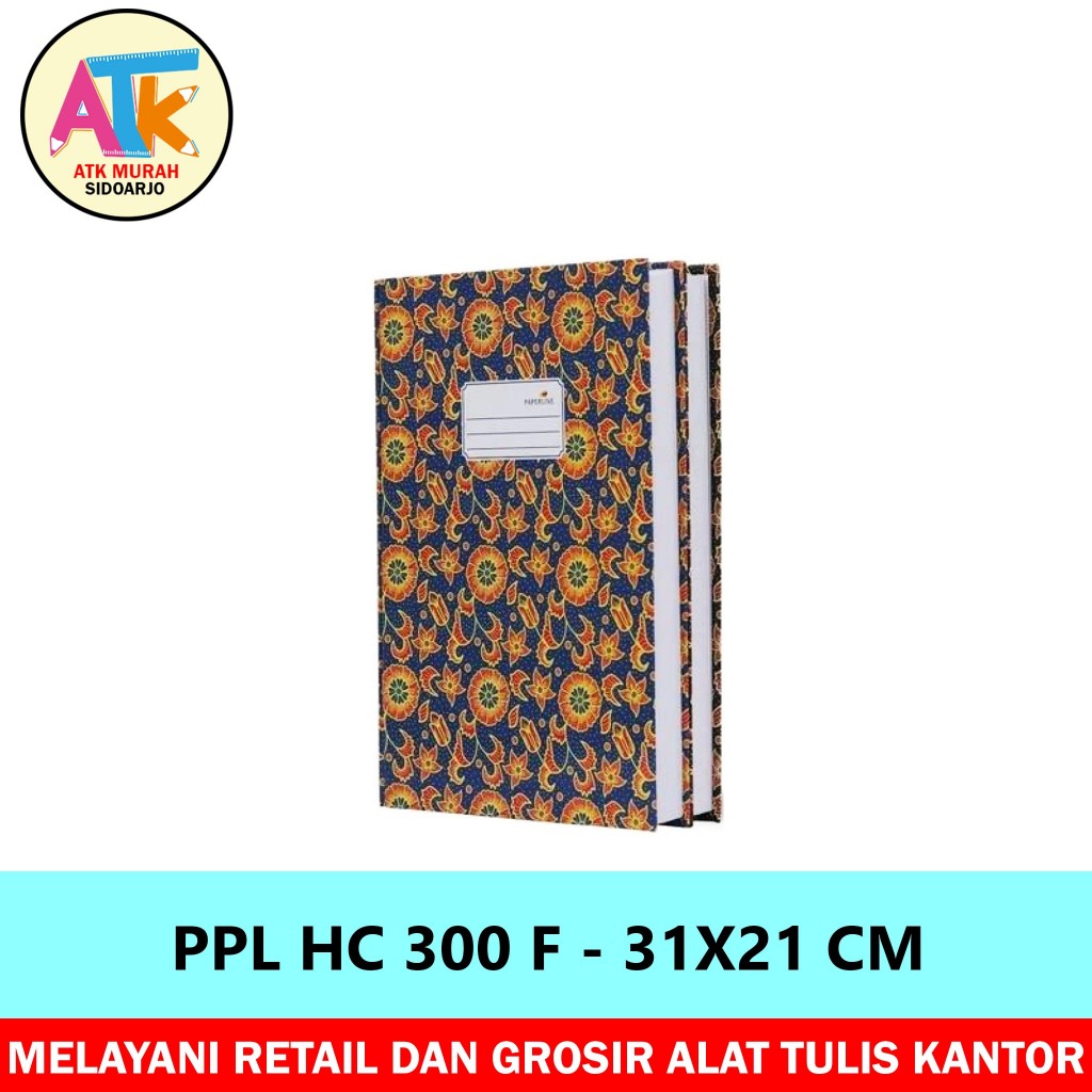 

BUKU HARD COVER - PPL HC 300 F - 31X21 CM