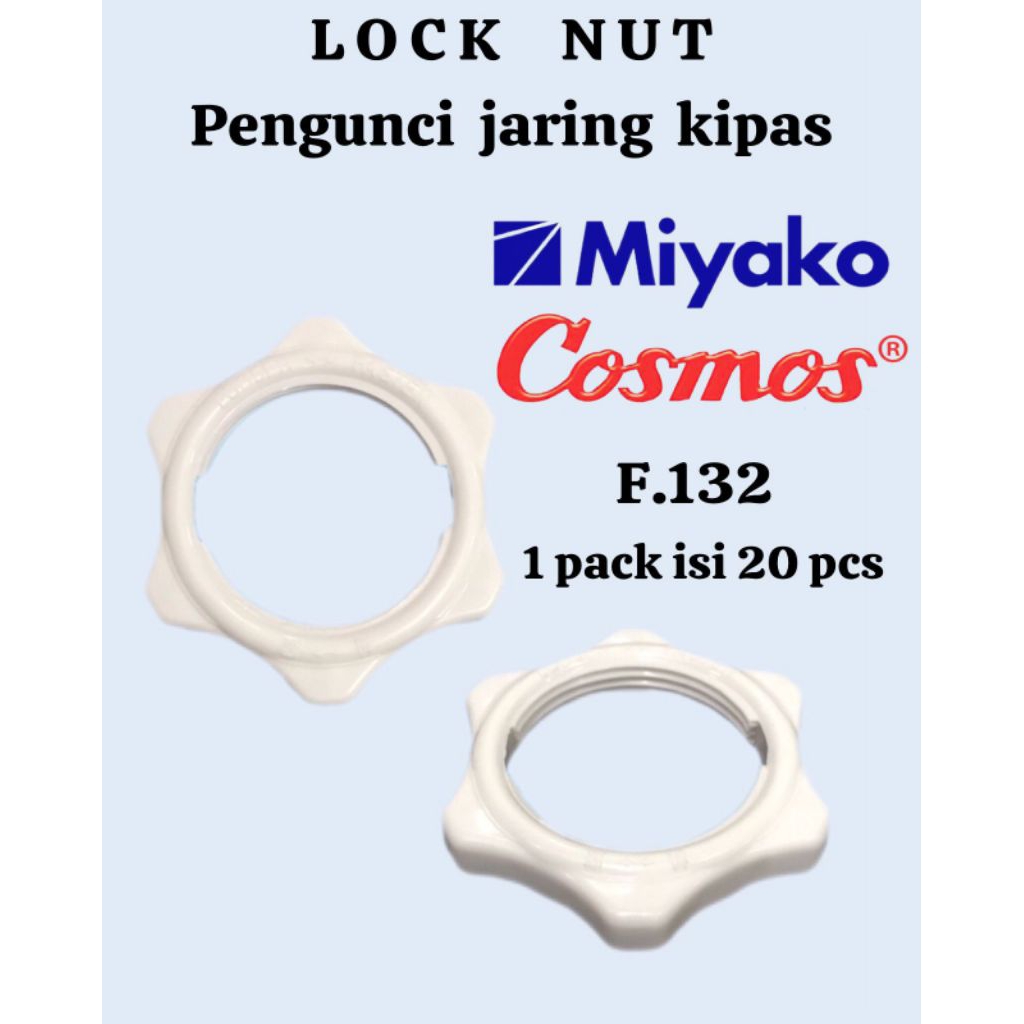 Lock Nut /  Pengunci Jaring Kipas Angin