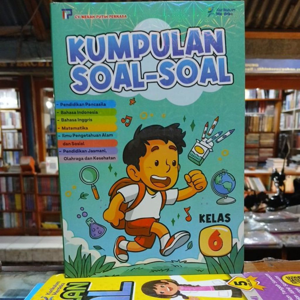 Buku Kumpulan soal- Soal SD/MI Kelas 6 Kurikulum Merdeka ORIGINAL