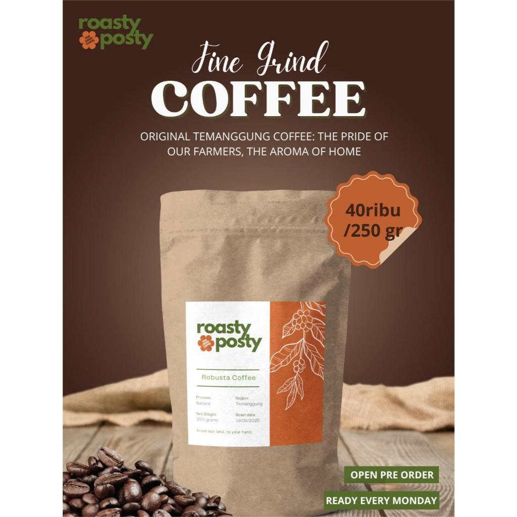 

Roasty Posty Kopi Temanggung / Fine Grind Coffee / Original Temanggung Coffee 250gr