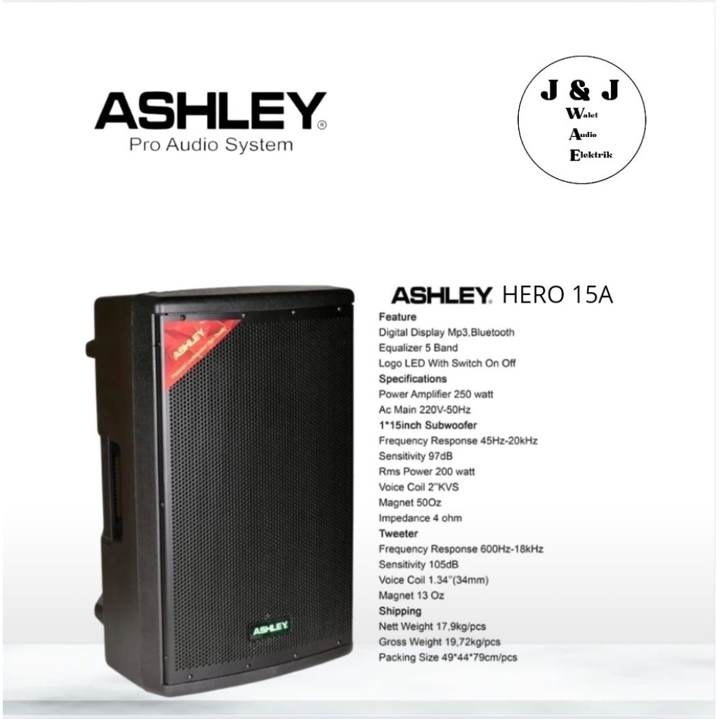 SPEAKER AKTIF ASHLEY HERO 15A SPEAKER AKTIF ASHLEY 15 INCH