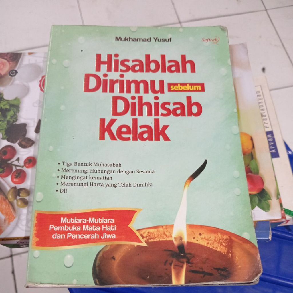 HISABLAH DIRIMU SEBELUM DIHISAP KELAK(MUKHAMAD YUSUF) BUKU SECOND