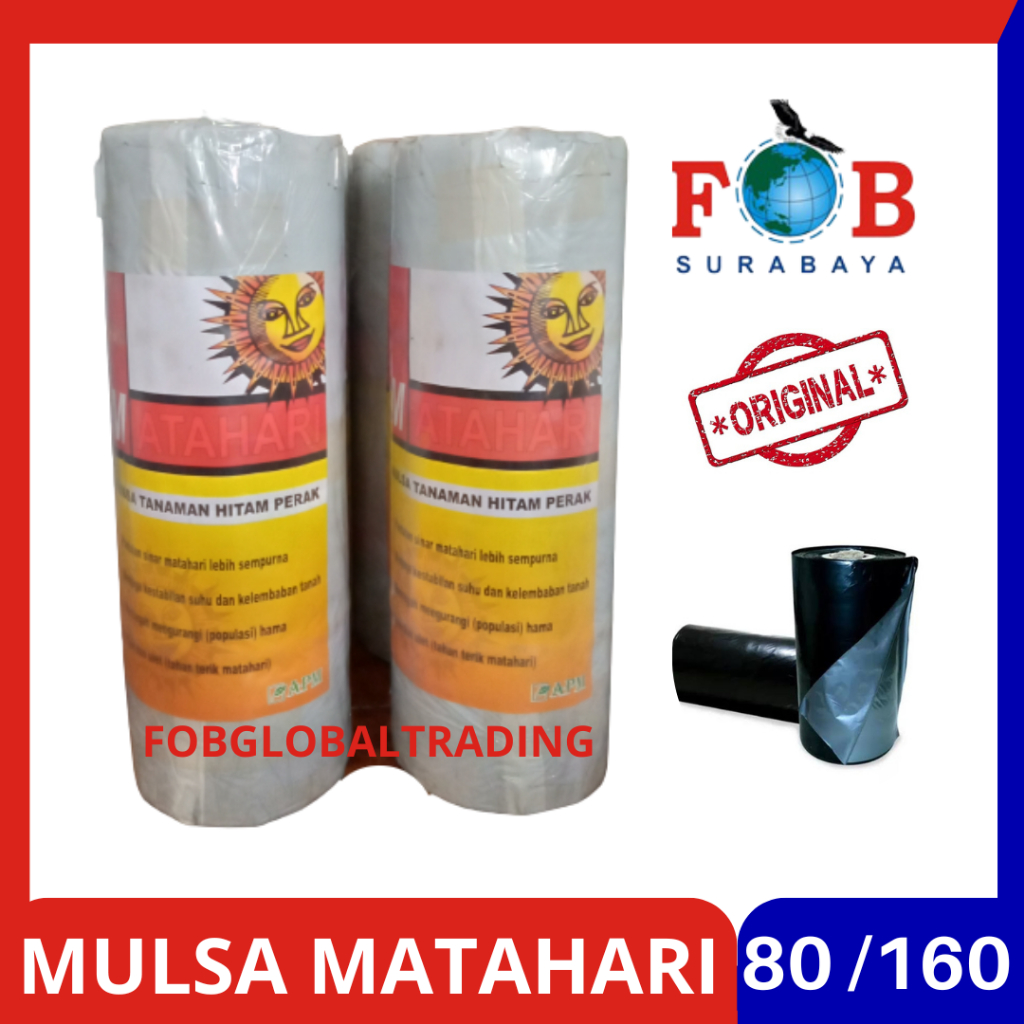 MULSA PLASTIK UKURAN 80 / 160CM PANJANG KURANG LEBIH 200M MEREK MATAHARI 9 KG