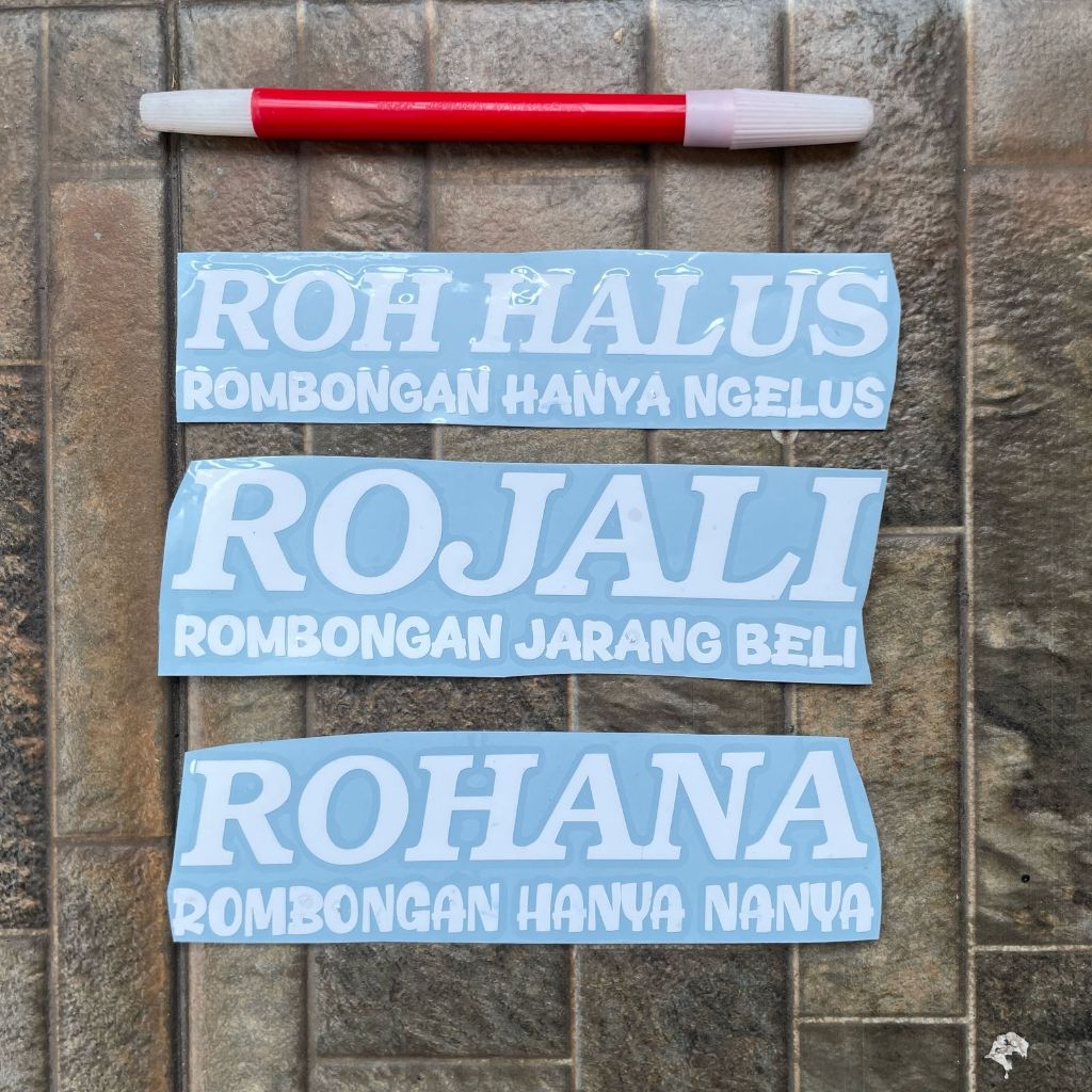 

Stiker Rojali Rohana Roh Halus Rombongan Jarang Beli Hanya Nanya Cutting sticker Meme Lucu Mall
