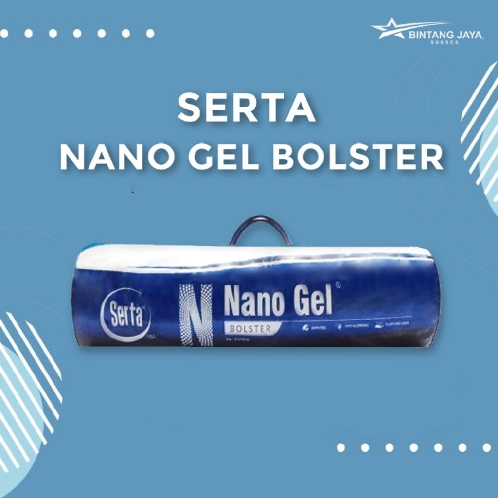 GULING SERTA NANO GEL / SERTA NANO GEL BOLSTER