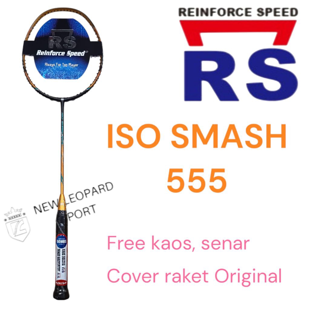 Raket Badminton RS ISO SMASH 555/ Raket Badminton Reinforce Speed