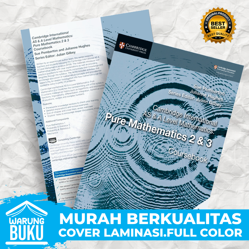 

cambridge pure math 2&3 pelajaran matematika ukuran A4.berwarna bukan hasil fotokopi