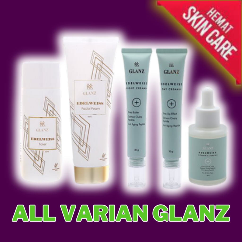 Skincare Wajah GLANZ Edelweiss Semua Tipe Lengkap Original KK Indonesia