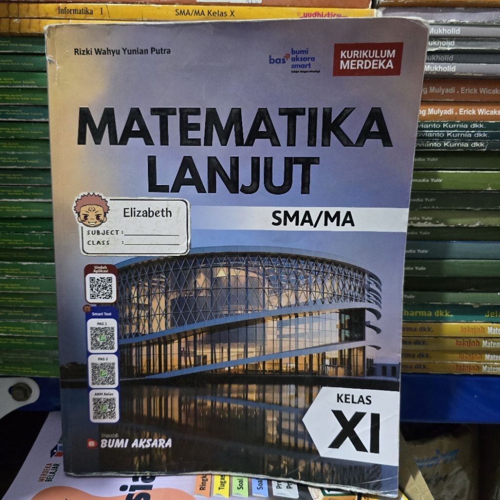 BUKU BEKAS BUMI AKSARA - MATEMATIKA LANJUT KELAS 2 SMA KURIKULUM MERDEKA