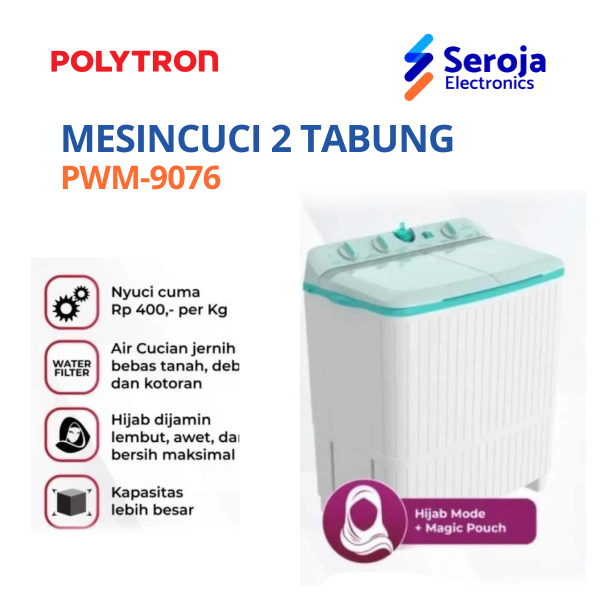 POLYTRON Mesin Cuci 9kg 2 tabung PWM 9076 (Khusus Semarang)