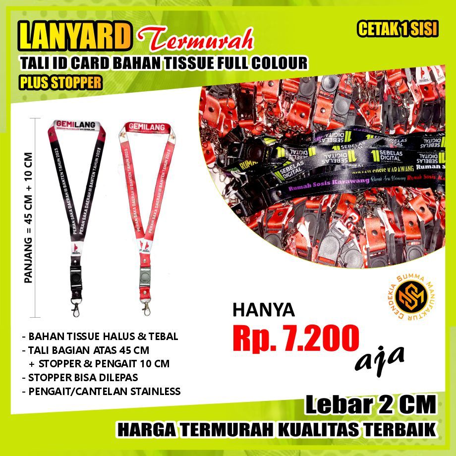 

Lanyard Tali ID Card Custom Tissue Tisu Kalung Full Colour - Lebar 2 CM Cetak 1 Sisi Plus Stopper