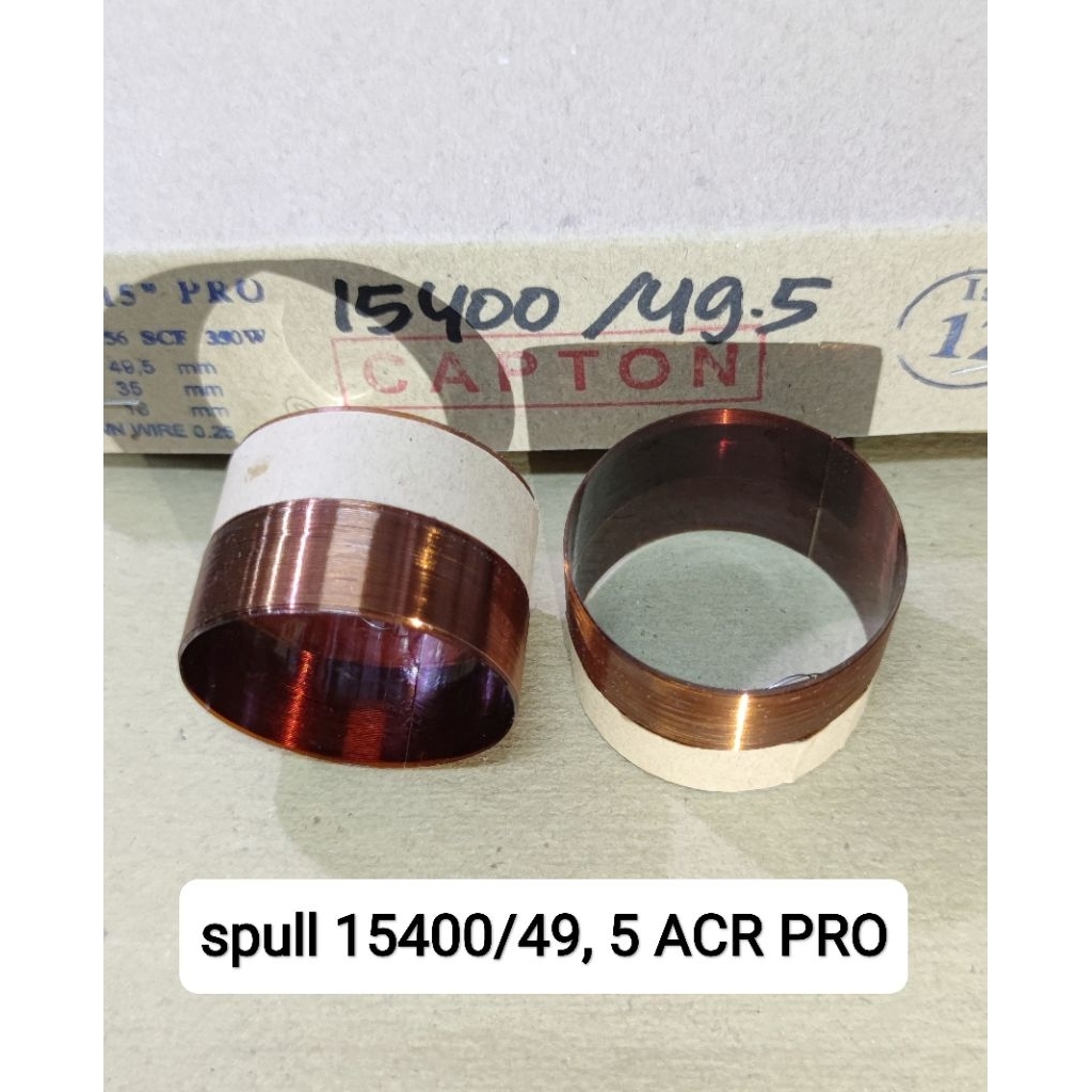 spull speaker ACR PRO 15400/49.5 mm /spool diameter 49.5 mm
