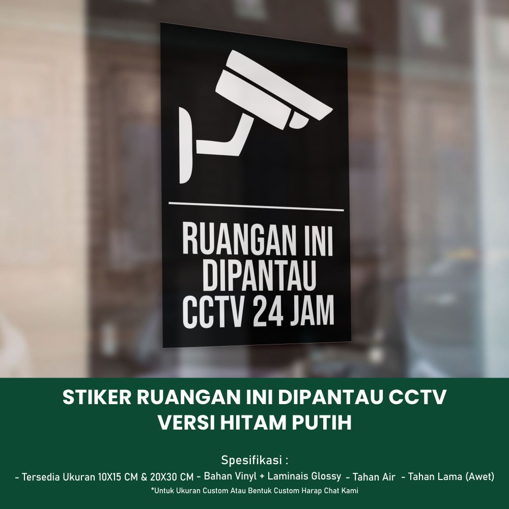 

Stiker Ruangan Ini Dipantau CCTV 24 Jam Ukuran 10x15 CM & 20x30 CM - Versi Hitam Putih *Vinyl + Laminasi Glossy *061