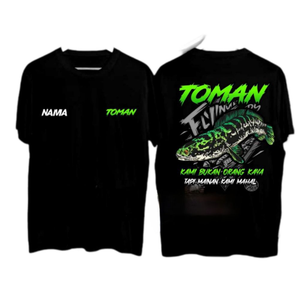 KAOS TOMAN//KAOS KANG MANCING//KAOS IKAN TOMAN
