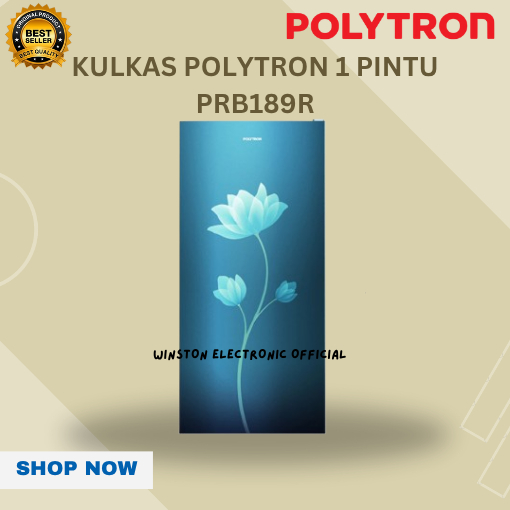 POLYTRON KULKAS 1 PINTU PRB189B 180Liter/PRB189B/PRB-189B/PRB 189B/POLYTRON KULKAS 1 PINTU ORIGINAL