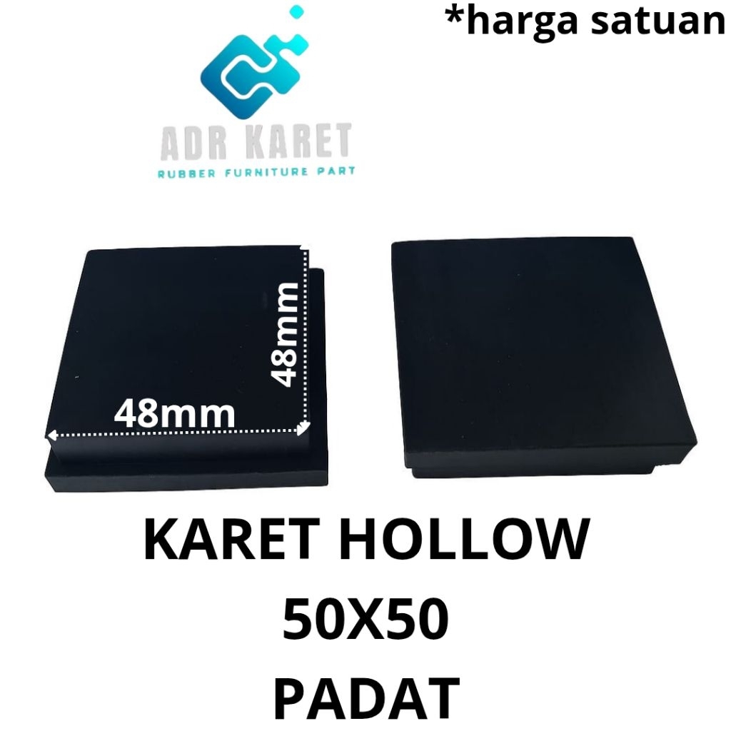 KARET KAKI HOLLOW 50X50 PADAT/KARET TAPAK KAKI/KARET ALAS KAKI MEJA/KURSI