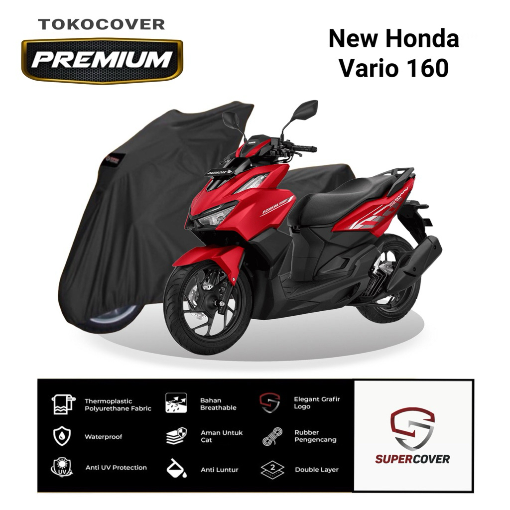 Sarung Motor Cover Motor Outdoor HONDA VARIO 160 New Super Cover Premium