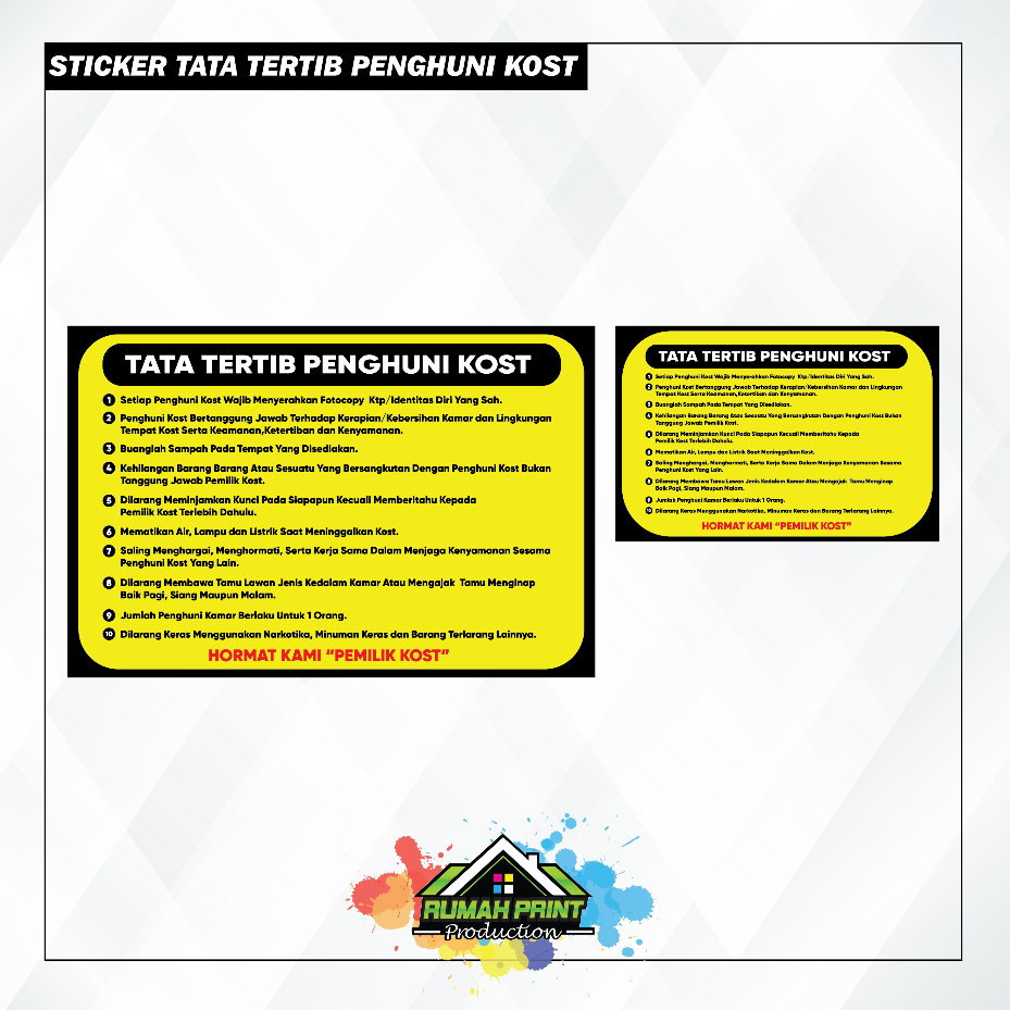 

STIKER TATA TERTIB ATURAN KOST