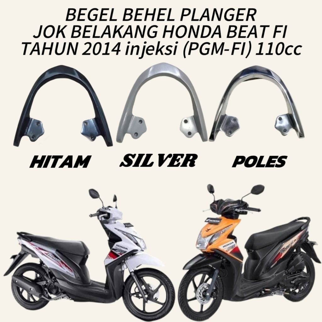 BEGEL BEHEL Beat fi ESP Pegangan jok belakang HONDA BEAT FI 110 tahun 2014 injeksi