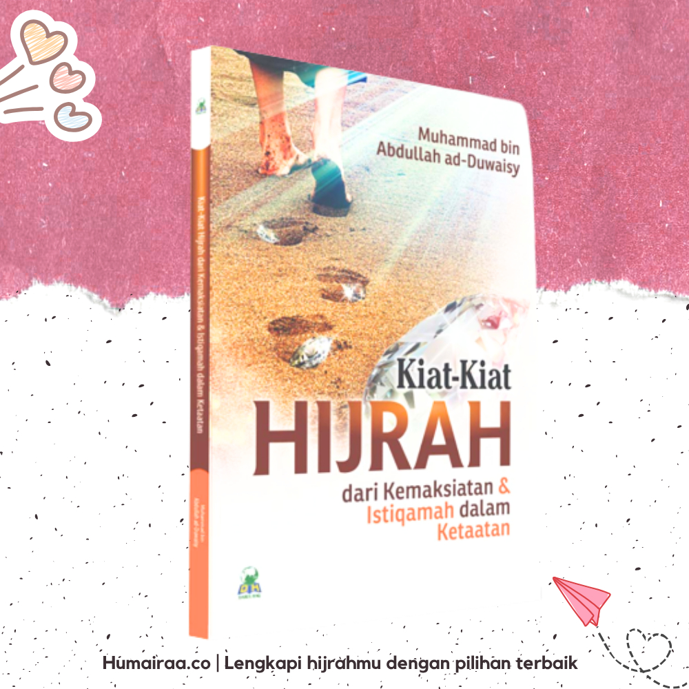 Kiat Kiat Hijrah Darul Haq 100% ORIGINAL TANPA RAGU Buku bacaan kitab agama islam sesuai dalil sahih