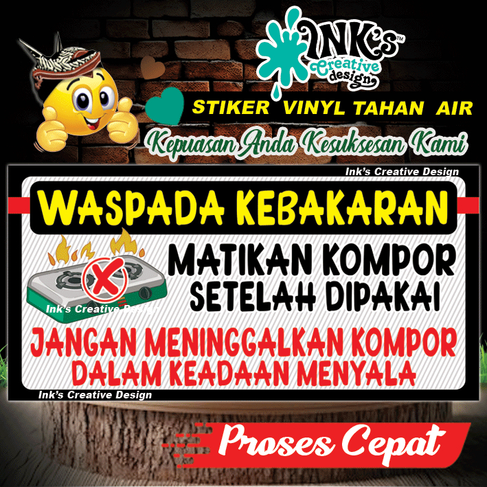 

Stiker Matikan Kompor - Waspada Kebakaran