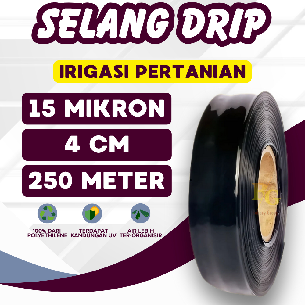 Selang Drip Irigasi  15 Mikron 250 Meter