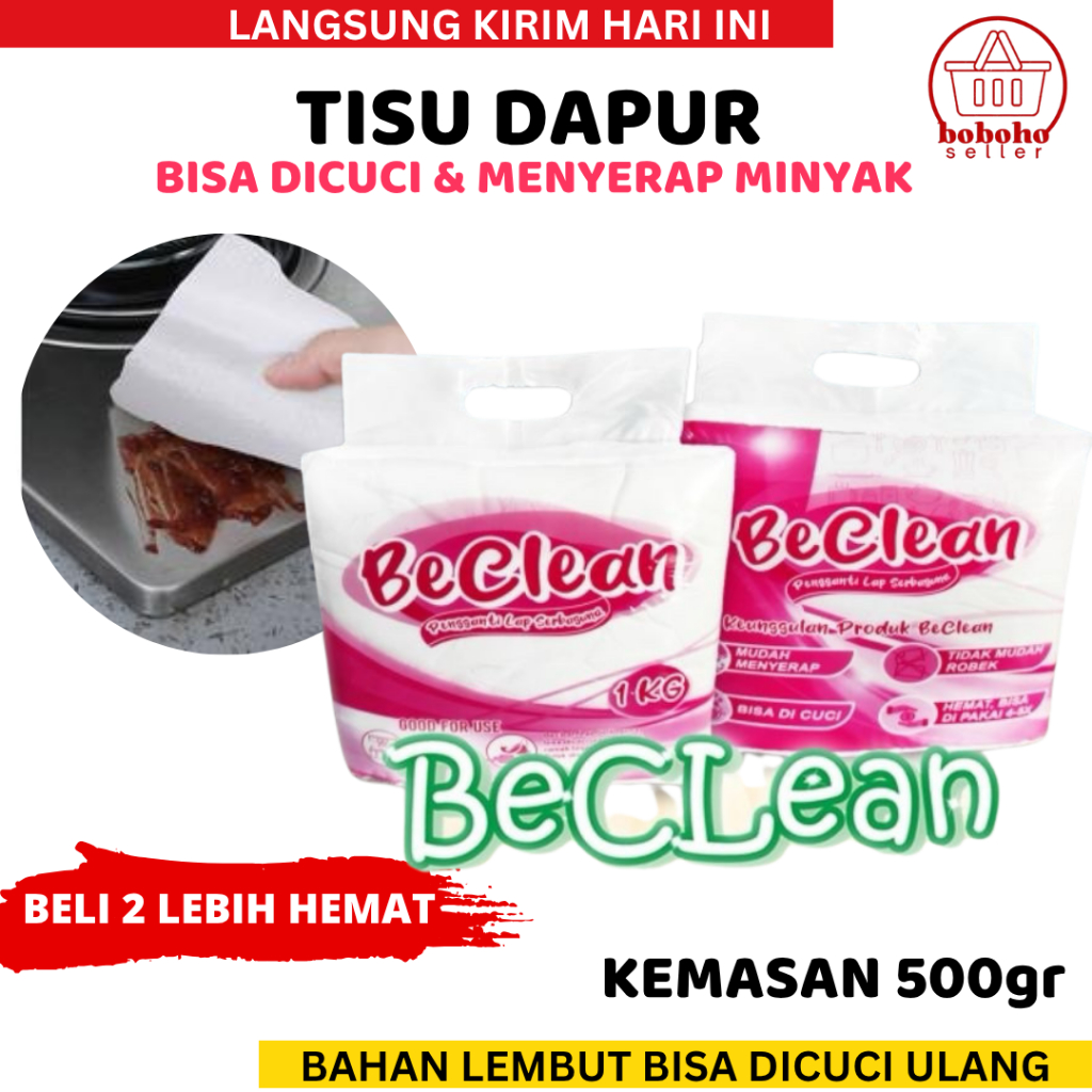 TISU DAPUR BE CLEAN 500GR / TISU BAHAN TEBAL DAN SOFT 500GR