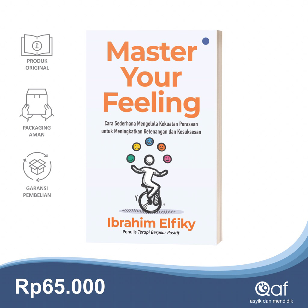 Master Your Feeling (Ibrahim Elfiky)