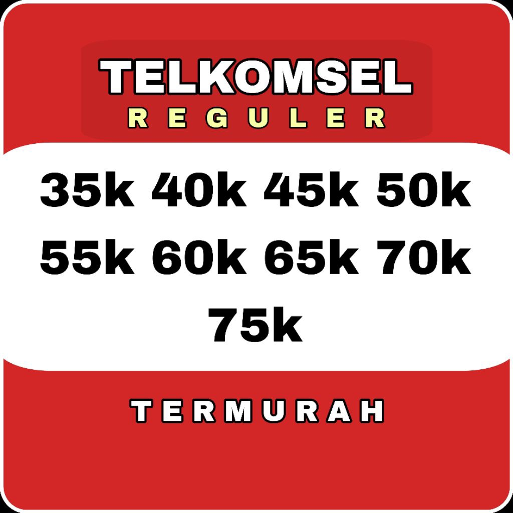 PULSA TELKOMSEL REGULER TERMURAH | Pulsa murah | pulsa Telkomsel | pulsa Indosat | pulsa XL |pulsa