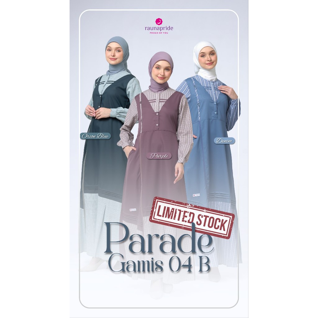 RAUNA PG 04B / RAUNA PARADE SERIES / GAMIS RAUNA PARADE 04B / GAMIS RAUNA / RAUNA PARADE GAMIS / GAM