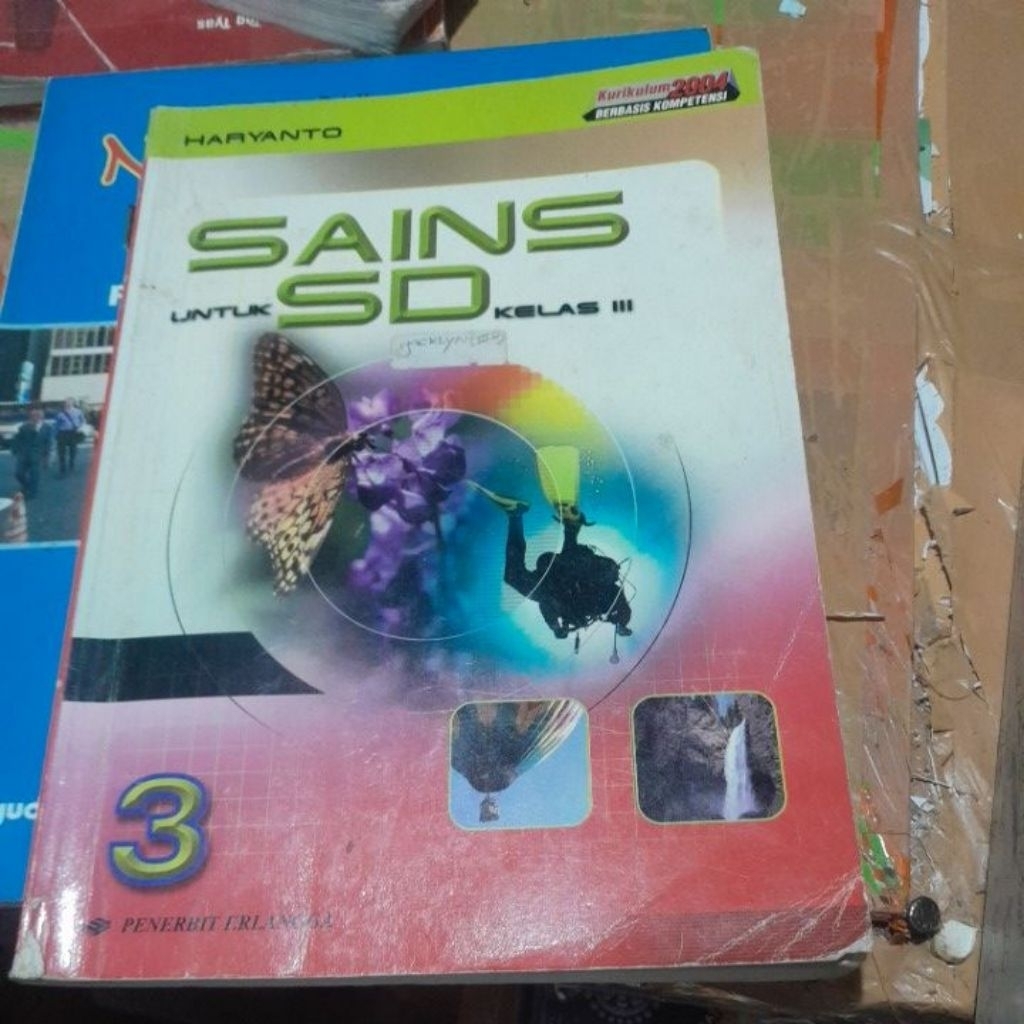 BUKU SAINS UNTUK SD KELAS 3 KURIKULUM 2004 PENERBIT ERLANGGA