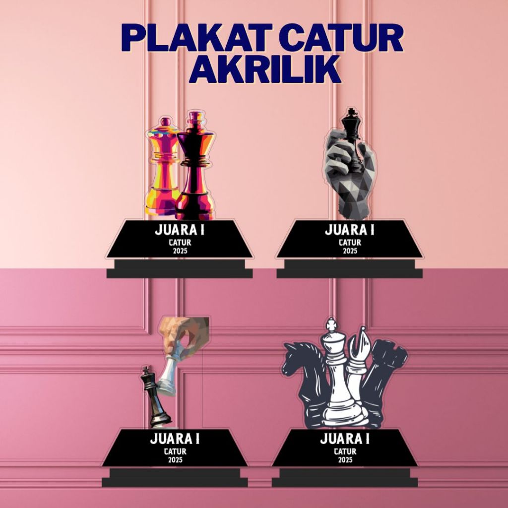 Plakat Catur Akrilik Custom Murah | Vandel Akrilik Lomba Catur Trofi Catur Murah