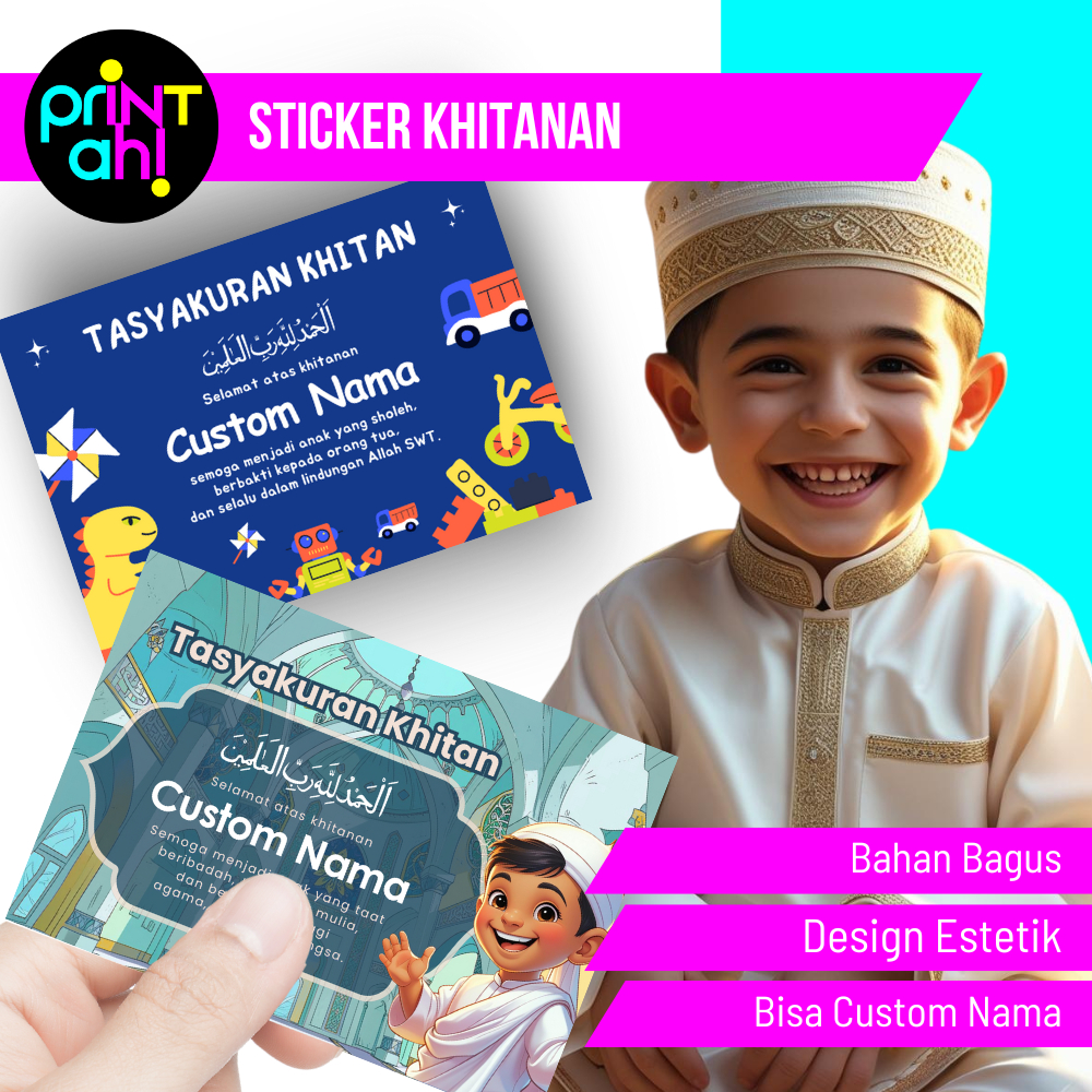 

Print Ah! Cetak Kartu Stiker Tasyakuran Khitanan, Custom Stiker Tasyakuran Khitan Langsung Jadi