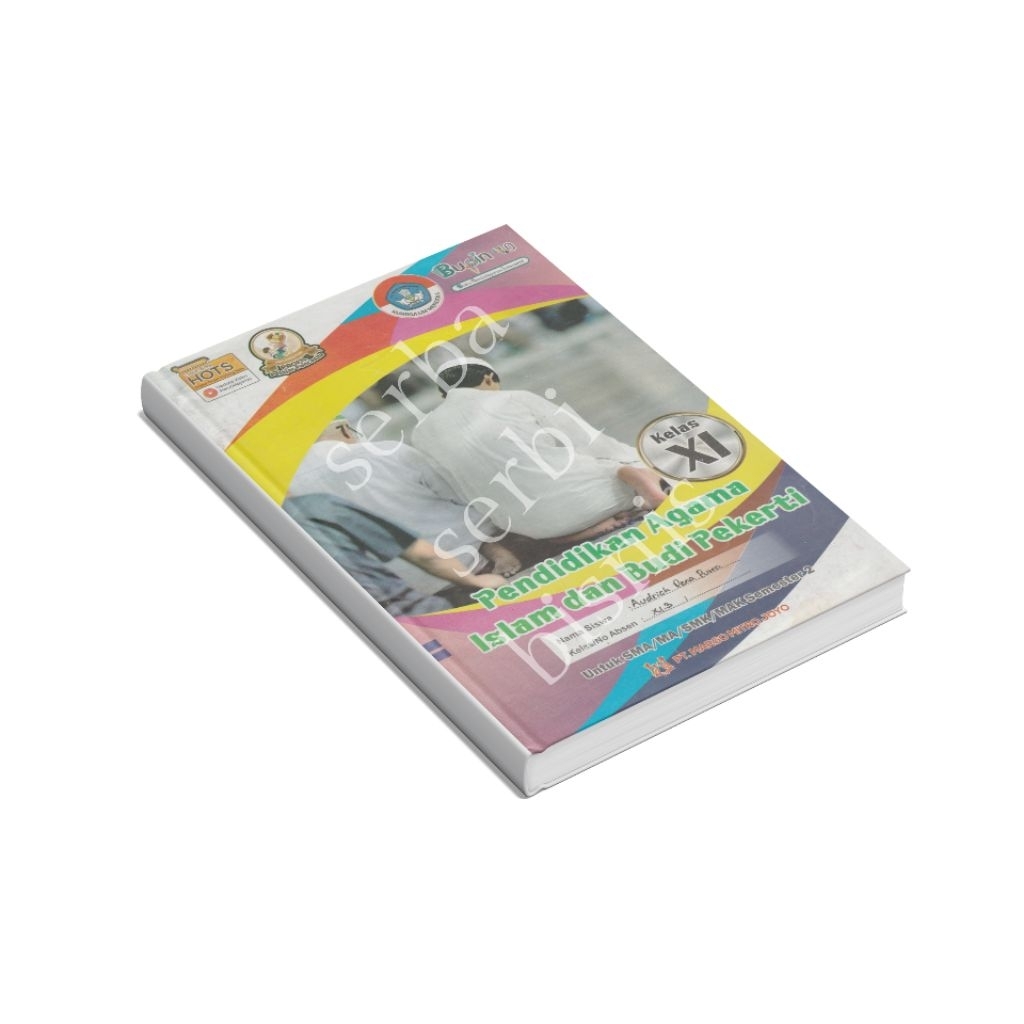 Buku LKS PAI dan BP Kelas XI SMA/SMK/MA – Kurikulum Merdeka Belajar Agama Islam & Budi Pekerti Lebih