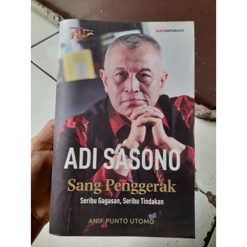 ADI SASONO - SANG PENGGERAK