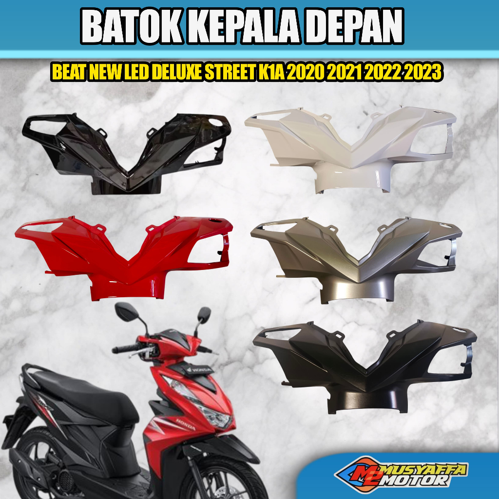 Batok Depan Beat New LED Deluxe Street K1A  2020 2021 2022 Hitam Merah Hitam doff Silver doff Putih