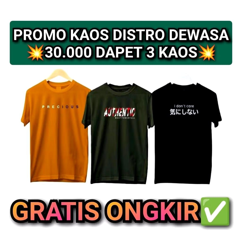 PROMO BESAR BESARAN | KAOS DISTRO DEWASA | 30RB DAPET 3 KAOS | GROSIR BAJU PRIA WANITA | DI JAMIN MU