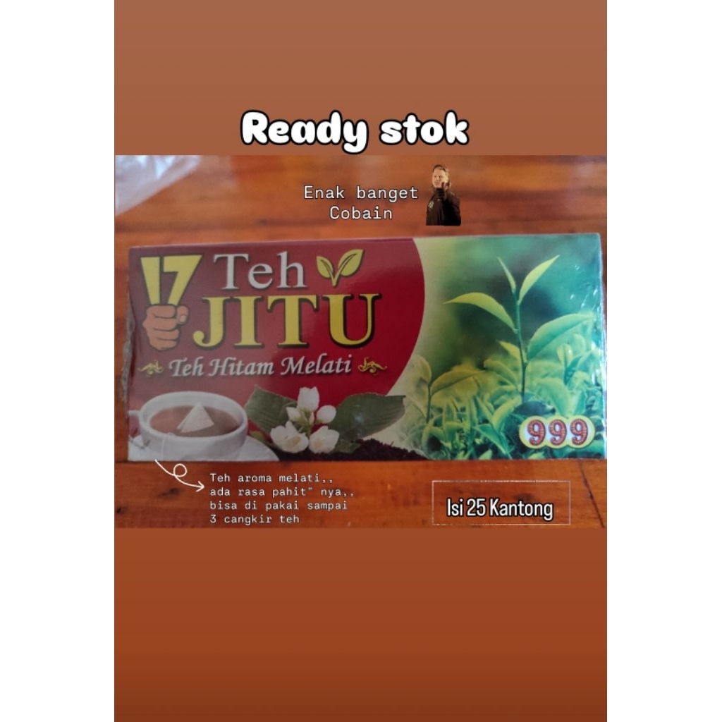 

teh celup | teh jitu 999| teh melati