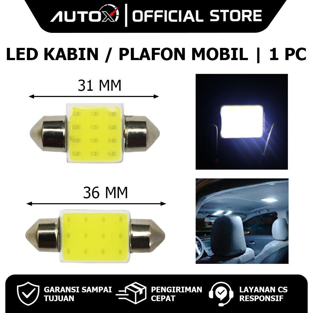 LED Kabin Plafon Untuk Semua Jenis Mobil Warna Putih Super Terang Variasi Ukuran 31 & 34 mm Plasma C