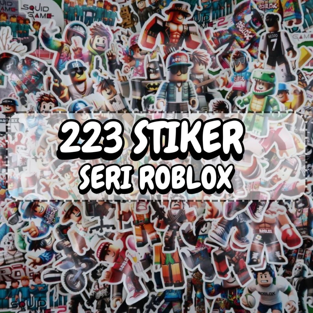 

223 PCS STIKER ROBLOX, STICKER PACK BAHAN CHROMO / VINYL / HVS / HOLOGRAM