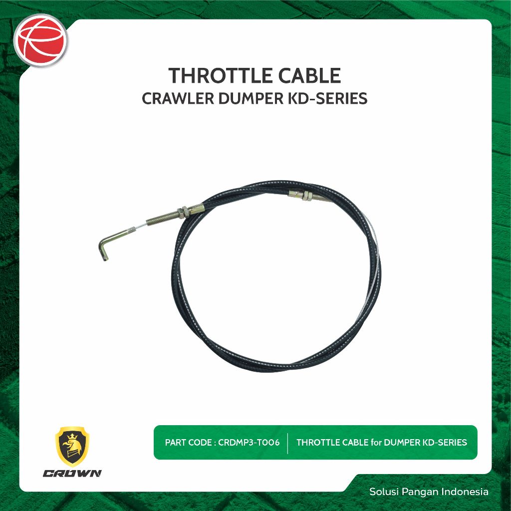 THROTTLE CABLE / SPAREPART FOR CROWN DUMPER KD SERIES / ALAT ANGKUT SERBAGUNA / CRAWLER DUMPER