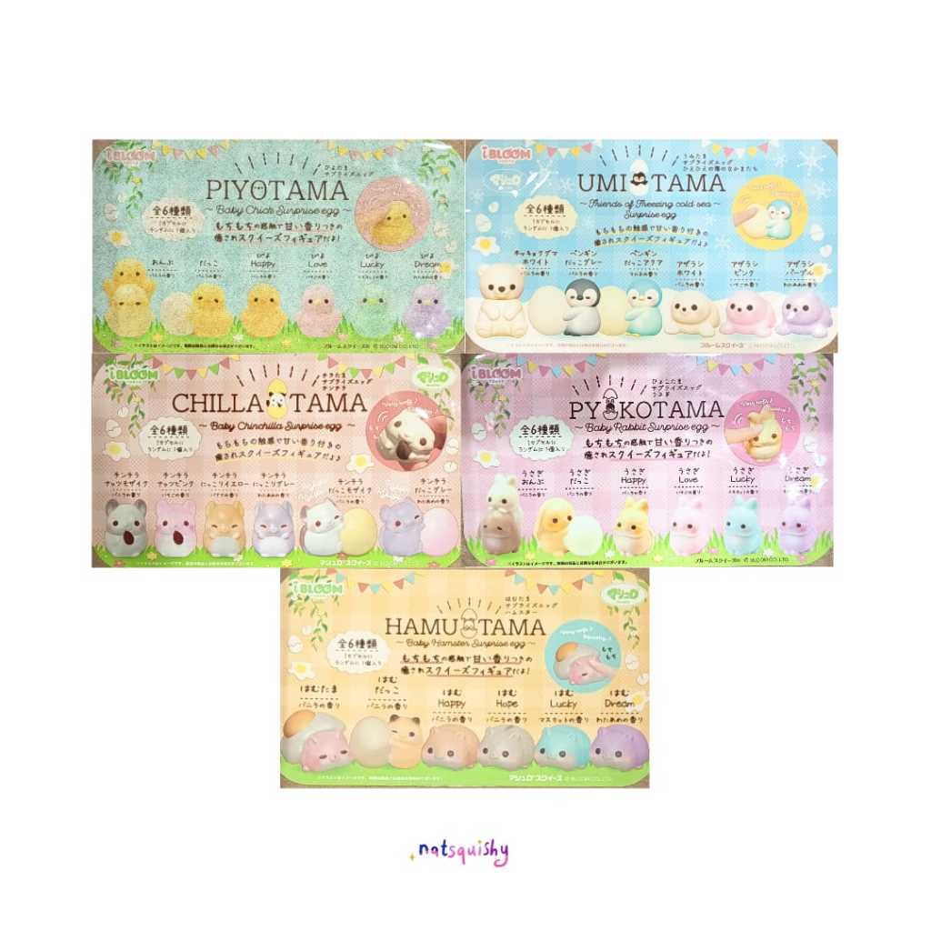 Natsquishy - Squishy ibloom Piyotama/Umitama/Chillatama/Pyokotama/Hamutama/Juratama Surprise Egg