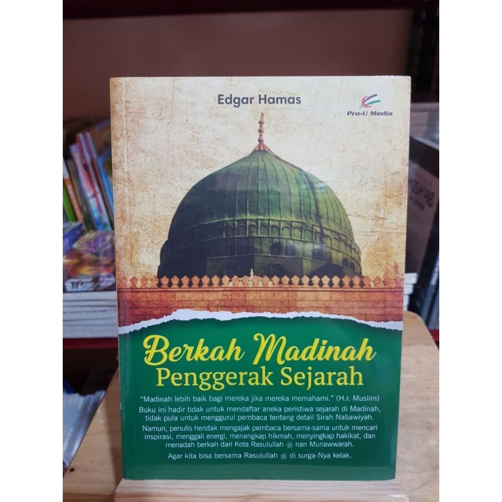 Berkah Madinah Penggerak Sejarah