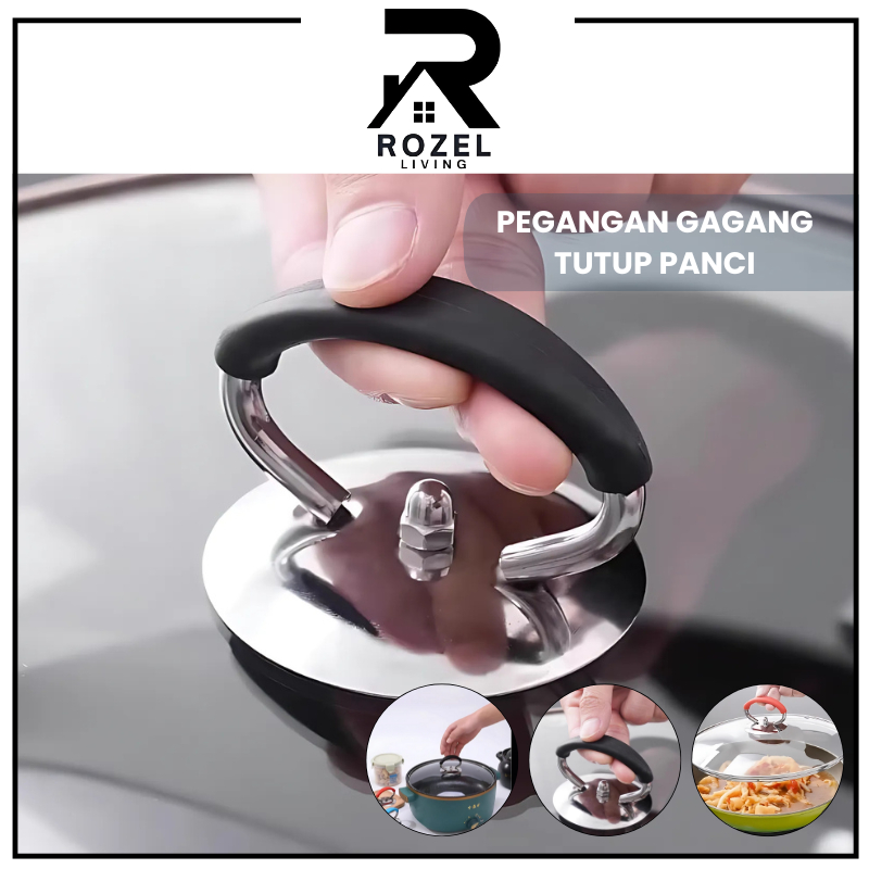 ROZEL Kenop Knop Silicon Pegangan Gagang Tutup Panci Anti Panas Tutupan Panci Stainless