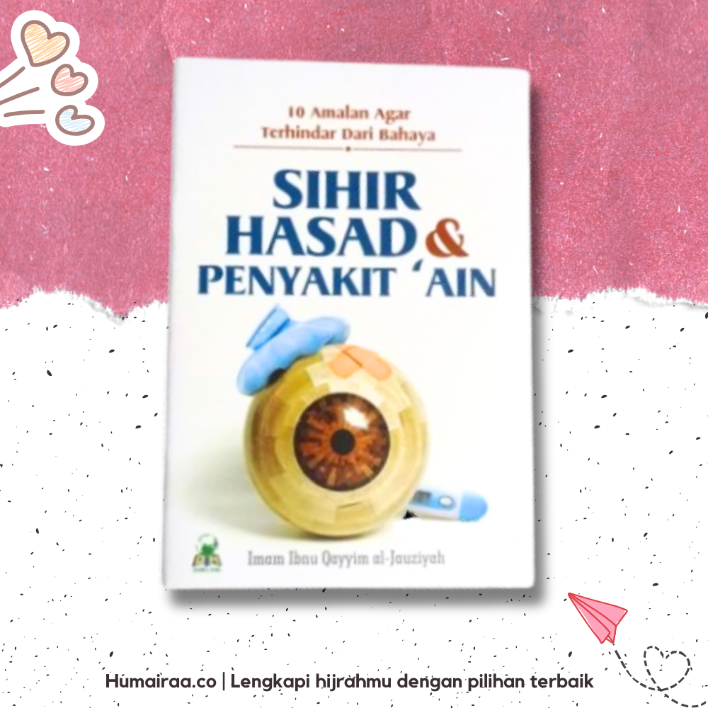 10 Amalan Agar Terhindar Dari Bahaya Sihir Hasad & Penyakit Ain Darul Haq 100% ORIGINAL TANPA RAGU B