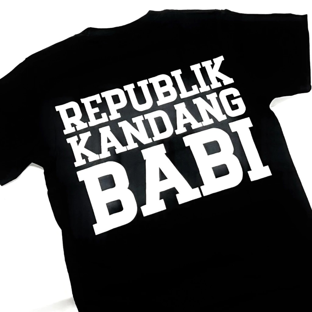 Baju Republik Kandang Babi V1 Viral Unisex - Tshirt Pria Wanita - Kaos Kata Kata Kekinian