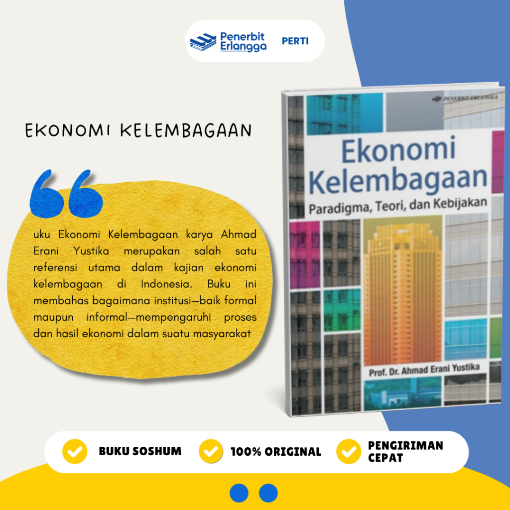 [Erlangga Official] Ekonomi Kelembagaan - Ahmad Erani