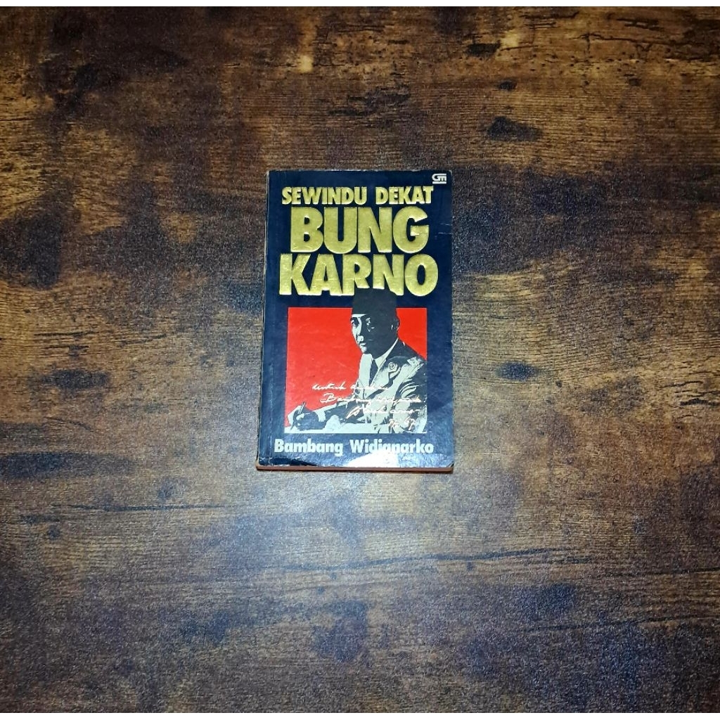 SEWINDU DEKAT BUNG KARNO - BAMBANG WIDJANARKO